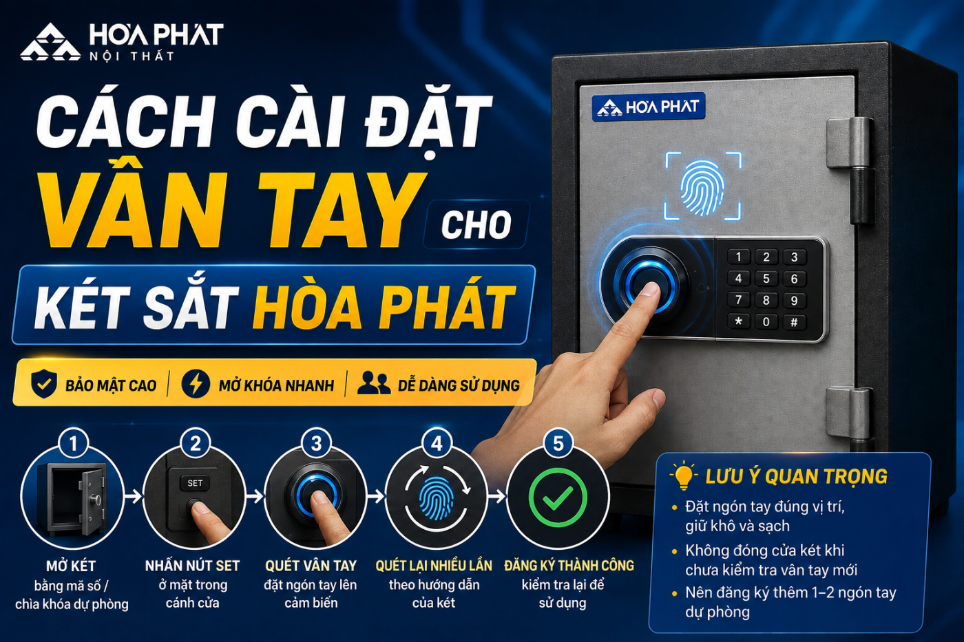 C&aacute;ch C&agrave;i Đặt V&acirc;n Tay Cho K&eacute;t Sắt H&ograve;a Ph&aacute;t Chi Tiết, Dễ L&agrave;m