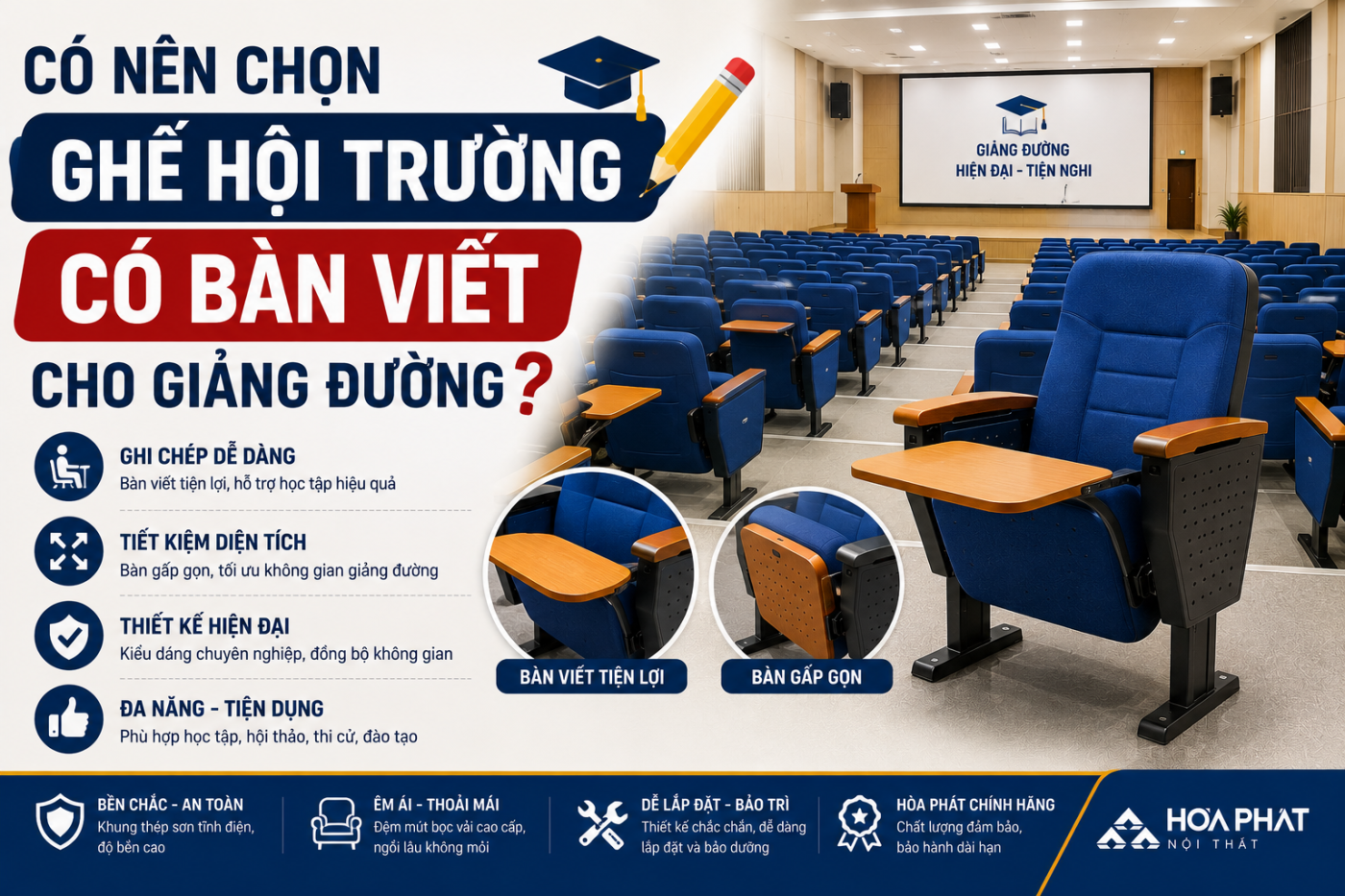 C&oacute; N&ecirc;n Chọn Ghế Hội Trường C&oacute; B&agrave;n Viết Cho Giảng Đường?