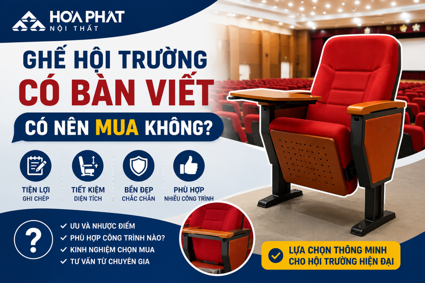 Ghế Hội Trường Có Bàn Viết: Có Nên Mua Không?